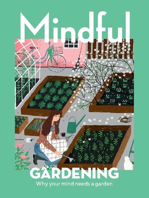 Mindful Gardening - Magazine